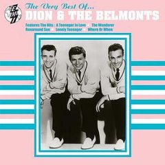 THE BEST OF / DION & THE BELMONTS