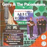 At Abbey Road 1963-1966 / Gerry & The Pacemakers