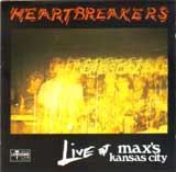 LIVE AT MAX'S KANSAS CITY / THE HEARTBREAKERS