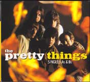 SINGLES A's B's / THE PRETTY THINGS