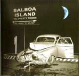 BALBOA ISLAND / THE PRETTY THINGS
