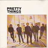 LIVE AT THE HEARTBREAK HOTEL / THE PRETTY THINGS