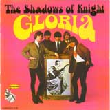 GLORIA / THE SHADOWS OF KNIGHT