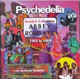 Psychedelia At Abbey Road 1965-1969