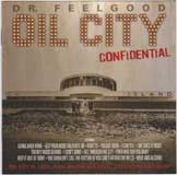 OIL CITY CONFIDENTIAL (SOUNDTRACK) / DR.FEELGOOD