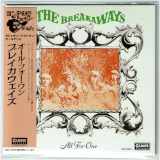 THE BREAKAWAYS / ALL FOR ONE