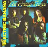 MORE ELECTRIC BANANA / THE PRETTY THINGS