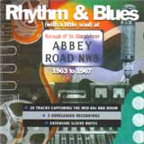 RHYTHM & BLUES (WITH A LITTLE SOUL) AT ABBEY ROAD / VARIOUS ARTISTS