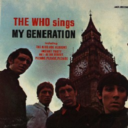 SINGS MY GENERATION / THE WHO